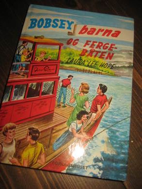 HOPE: BOBSEY BARNA OG FERGE BÅTEN Bok nr 23