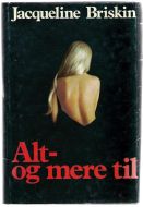 Briskin, Jacqueline: Alt- og mer til. 1985