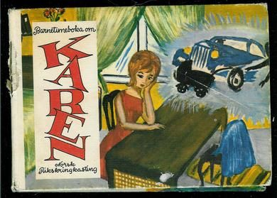 Barnetimeboka om KAREN Norsk Rikskringkastning 1962