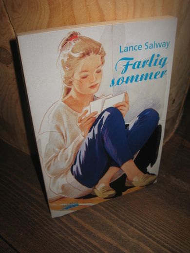 Salway: Farlig sommer. 1996.