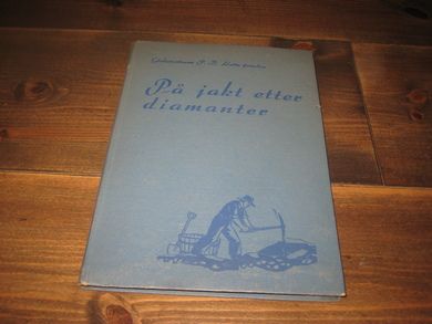 HOLTE: PÅ JAKT ETTER DIAMANTER 1943