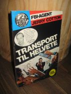 COTTON: TRANSPORT TIL HELVETE Bok nr 4 1981