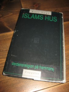 VOGT: ISLAMS HUS. 1993. 