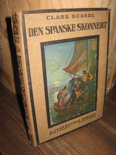 RUSSEL: DEN SPANSKE SKONNERT