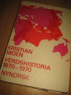 MOEN_: VERDSHISTORIA 1870-1970 Nynorsk