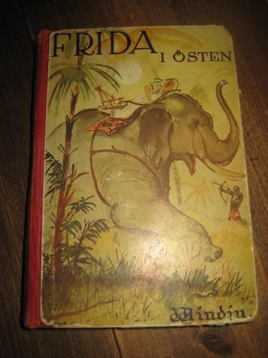 HØRLYCK: FRIDA I ØSTEN. 1933. 