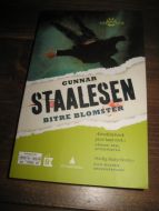 STAALESEN: BITRE BLOMSTER 2014