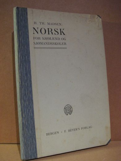 MADSEN: NORSK FOR SJØMEND OG SJØMANDSSKOLER. 1909.