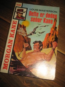DETTE ER DØDEN SENOR KANE. 1969.