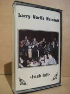 Larry Norli's Kvintett: FRISK LUFT 1980