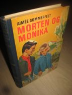 SOMMERFELDT: MORTEN OG MONIKA 1964
