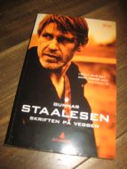 STAALESEN GUNNAR: SKRIFTEN PÅ VEGGEN 2010