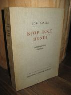 SANDEL, CORA: KJØP IKKE DONDI. INTERIØR MED FIGURER. 1958.