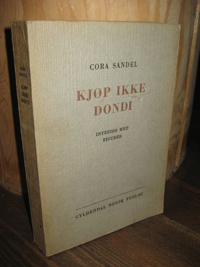 SANDEL, CORA: KJØP IKKE DONDI. INTERIØR MED FIGURER. 1958.