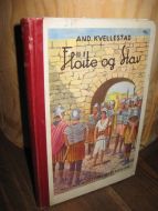 KVELLESTAD: Fløyte og stav. Historien om en jødegutt. 1938.