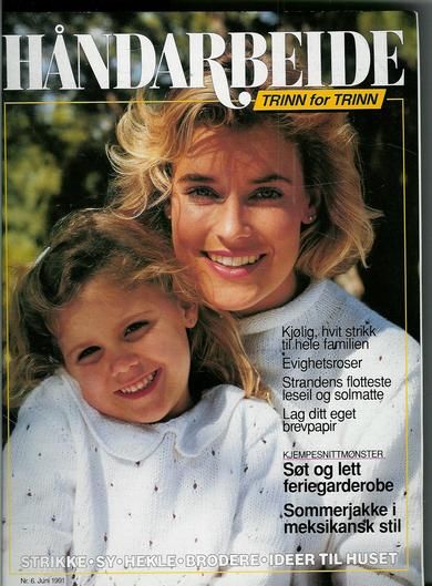1991 nr 006 HÅNDARBEIDE TRINN FOR TRINN
