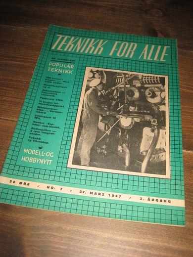 1947 nr 007 TEKNIKK FOR ALLE