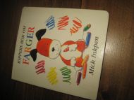 KIPPERS BOK OM FARGER. 2001. 