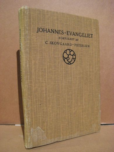 SKOVGAARD- PETERSEN: JOHANNES EVANGELIET MCMXXXI