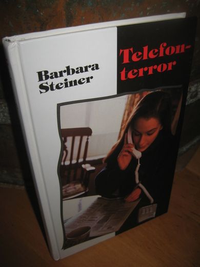 Steiner: Telefonterror. 2000.