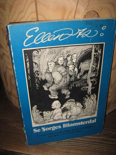Auensens: SE NORGES BLOMSTERDAL Ellen 72 1972