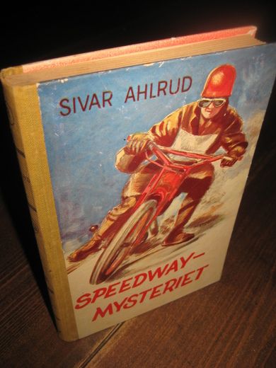 AHLRUD: SPEEDWAY MYSTERIET Bok nr 8 1954
