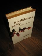 Yalom: Kjærlighetens bøddel og andre terapeutiske fortellinger. 1997. 