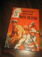 THIEME: MYSTERIET MED DEN HVITE HESTEN. Bok nr 2, 1965. 