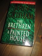 GRISHAM: THE BRETHREN / A PAINTED HOUSE 2003