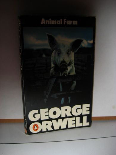 ORWELL: ANIMAL FARM 1945