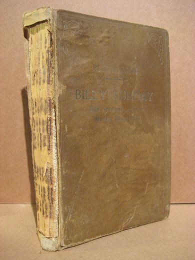 STIANSEN: BILLY SUNDAY DET TYVENDE ÅRHUNDREDES EVANGELIST 1921