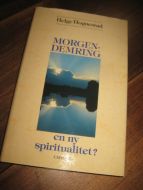 Hognestad: MORGEN DEMRING En ny spiritualitet 1989