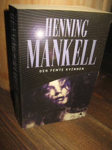 MANKEL HENNING: DEN FEMTE KVINNEN 1999