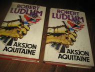 LUDLUM, ROBERT: AKSJON AQUITAINE. I-II. 1988.