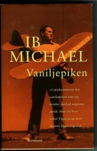 MICHAEL: Vaniljepiken. 1994.