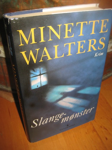 WALTERS, MINETTE: Slange mønster. 2002.