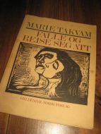 TAKVAM, MARIE: FALLE OG REISE SEG ATT. 1980.