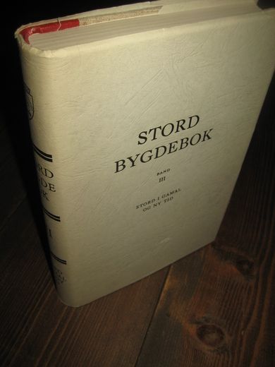 HØYLAND: STORD BYGDEBOK. III. 1973.