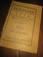 1926, ALMANAKK FOR ÅRET EFTER KRISTI FØDSEL. DEN SØNNENFJELDSKE UTGAVE.