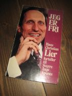 APENES: JEG ER FRI. HANS CHRISTIAN LIER FORTELLER. 1981.