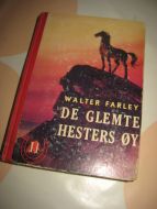 FARLEY: DE GLEMTE HESTERS ØY. Bok nr 11. 