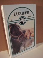 Schlageter: LUZIFER I. 1990