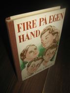 EBBELL: FIRE PÅ EGEN HÅND.