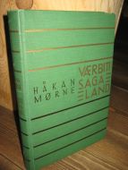 MØRNE HÅKON: VÆRBITT SAGA LAND 1939