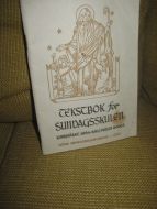 TEKSTBOK FOR SUNDAGSSKULEN, 1964-65. 1964.