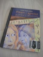 EGELAND, TOM: Piken i speilet. 2007. 