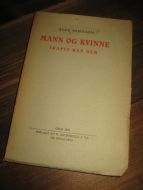 JOHNSON, ALEX: MANN OG KVINNE SKAPTE HAN DEM. 1939.