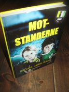 PALMAER: MOTSTANDERNE. 2013.