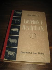 Mæland, Olav: Lærebok i Husdyrbruk. 1951.