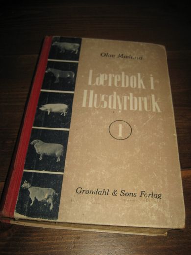 Mæland, Olav: Lærebok i Husdyrbruk. 1951.